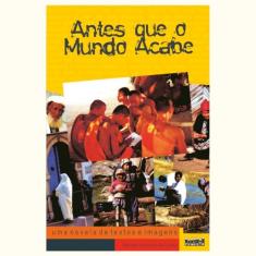 Antes que o Mundo Acabe