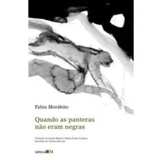 Quando As Panteras Nao Eram Negras
