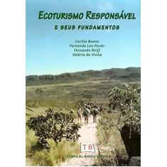 Ecoturismo Responsável e Seus Fundamentos