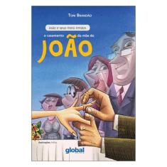O Casamento Da Mãe Do João