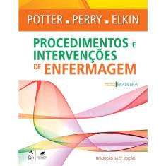 Livro - Procedimentos e Intervenções de Enfermagem