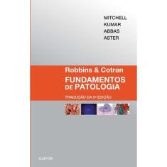 Livro - Robbins & Cotran Fundamentos de Patologia