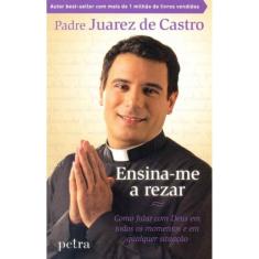 Ensina-me a Rezar