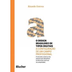 Design Brasileiro de Tipos Digitais, O - BLUCHER, 3