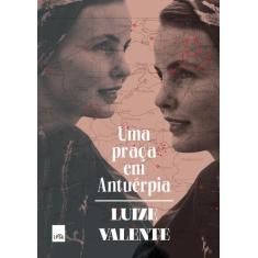 Livro - Uma praça em Antuérpia