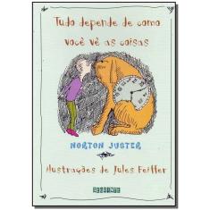 Tudo Depende De Como Voce Ve As Coisas