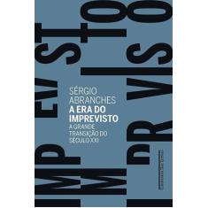 Livro - A era do imprevisto