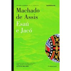 Livro - Esaú & Jacó - Machado De Assis