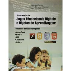 Construção de Jogos Educacionais Digitais e Objetos de Aprendizagem um estudo de caso empregando Fla