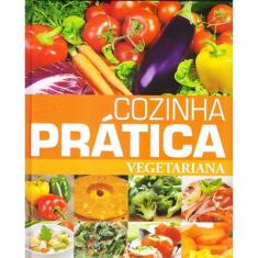 Cozinha Prática - Vegetariana Sortido - PAE EDITORA E DISTRIBUIDORA, S