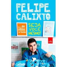 Livro - Seja você mesmo