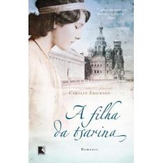 Livro - A filha da tsarina