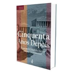 Cinquenta Anos Depois (Novo Projeto) - FEB