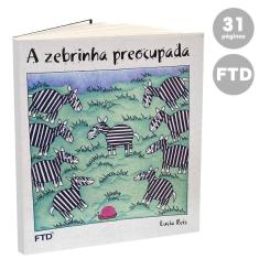 A Zebrinha Preocupada