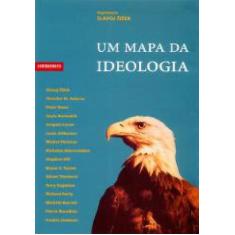 Livro Um Mapa Da Ideologia - CONTRAPONTO EDITORA