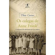 Os colegas de Anne Frank