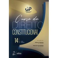 Livro - Curso de Direito Constitucional - 14ª Edição 2024