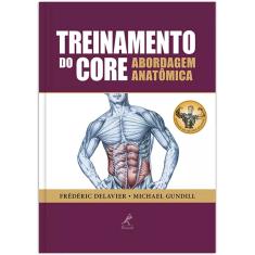 Treinamento Do Core: Abordagem Anatômica  1ª Edição