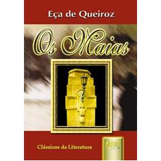 Maias, Os