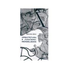 Arquitetura e judaísmo: Mendelsohn