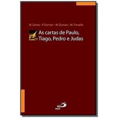 As Cartas De Paulo, Tiago, Pedro E Judas - Paulus