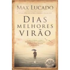 Dias Melhores Virão