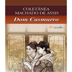 Coletania Machado De Assis - Dom Casmurro