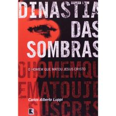 Livro - DINASTIA DAS SOMBRAS