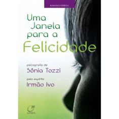 Uma janela para a felicidade