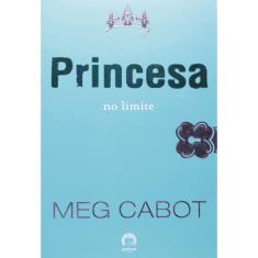 Livro - Princesa no limite (Vol. 8 O diário da Princesa)