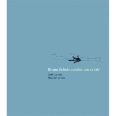 Bruno Schulz Conduz Um Cavalo