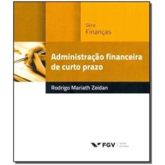 Administração Financeira de Curto Prazo - FGV, 3