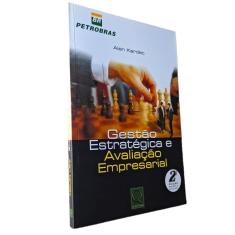 Gestão Estratégica e Avaliação Empresarial, Alan Kardec