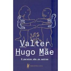 O Paraíso São os Outros