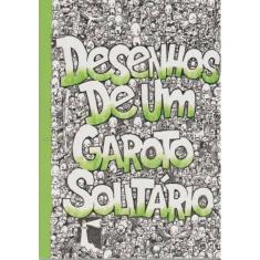 Desenhos De Um Garoto Solitario