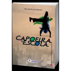 Capoeira e escola
