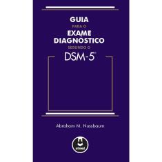 Livro - Guia para o Exame Diagnóstico Segundo o DSM-5