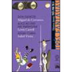 Três Fantasias - Dom Quixote / Alice No País Das Maravilhas / Águas Claras