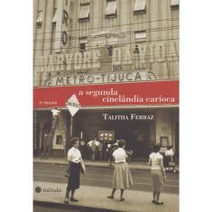 Segunda Cinelândia Carioca, a 02Ed/12