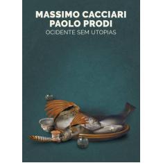 Livro - Ocidente sem utopias