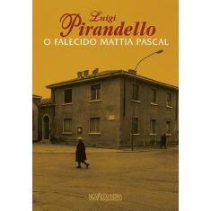 Livro - O falecido Mattia Pascal