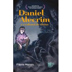 Livro - Daniel Alecrim E O Talismã De Ébano
