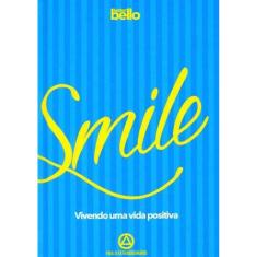 Smille - Vivendo uma Vida Positiva