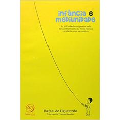 Infância E Mediunidade