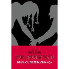 Livro - Deus ajude essa criança