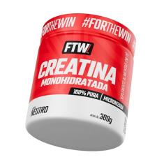 FTW Creatina Monohidratada Micronizada em Pó 100% Pura, Alta Absorção, Melhora de Desempenho e Força Muscular, Suplemento Sem Glúten (Pote 300g)