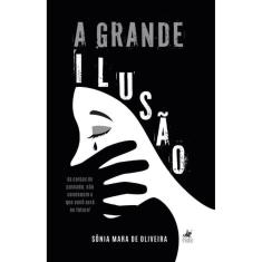 A Grande Ilusão