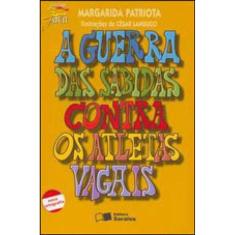 A Guerra Das Sabidas Contra Os Atletas Vagais