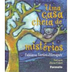 Um Casa Cheia De Mistérios