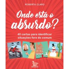 Livro - Onde está o absurdo?